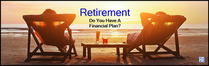 The Complete Retirement Planner - Do You Have A Financial Retirement Plan?